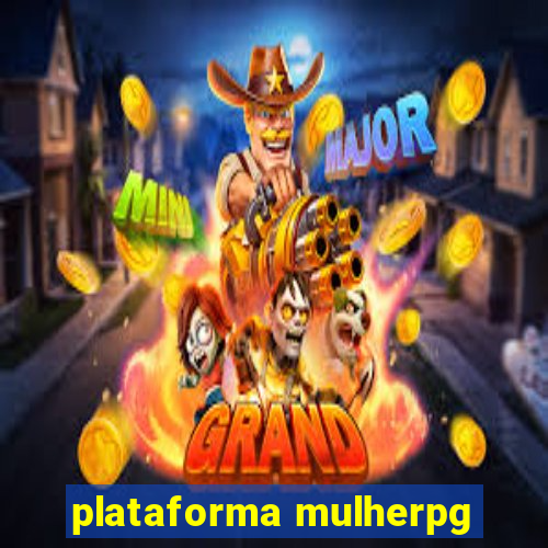 plataforma mulherpg